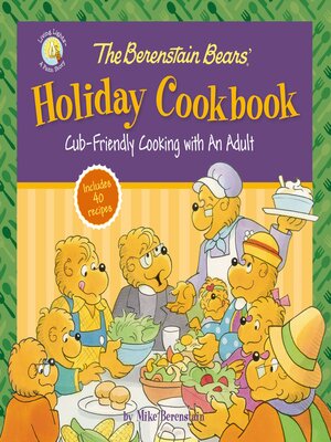 cover image of The Berenstain Bears' Holiday Cookbook